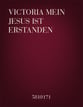 Victoria Mein Jesus Ist Erstanden Miscellaneous choral sheet music cover